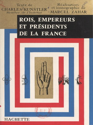 cover image of Rois, empereurs et présidents de la France